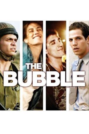 Image The Bubble - Eine Liebe in Tel Aviv – Der Film