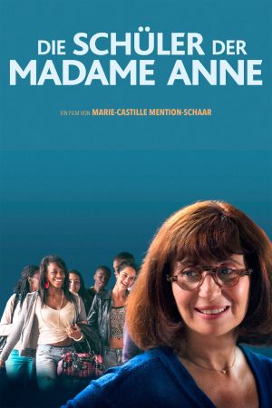 Image Die Schüler der Madame Anne – Der Film
