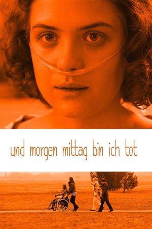 Image Und morgen mittag bin ich tot – Der Film