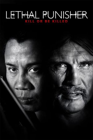 Image Lethal Punisher: Kill or be killed – Der Film