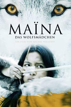 Image Maïna - Das Wolfsmädchen – Der Film