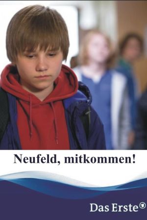 Image Neufeld, mitkommen! – Der Film