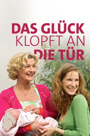 Image Das Glück klopft an die Tür – Der Film