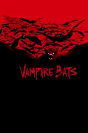 Image Vampire Bats – Der Film