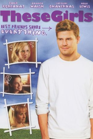Image These Girls - Beste Freundinnen teilen alles – Der Film
