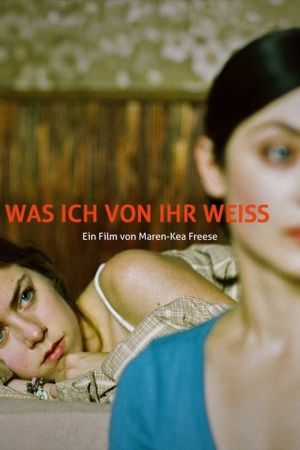Image Was ich von ihr weiß – Der Film