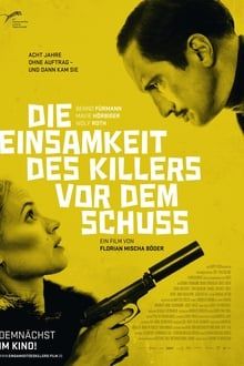 Image Die Einsamkeit des Killers vor dem Schuss – Der Film
