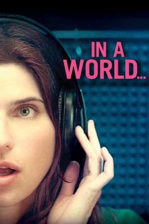 Image In a World... – Der Film