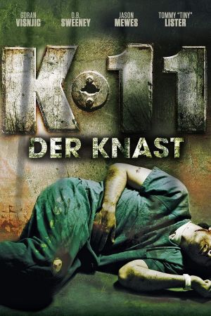 Image K-11 - Der Knast – Der Film