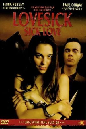Image Lovesick: Sick Love – Der Film