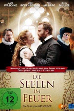 Image Die Seelen im Feuer – Der Film