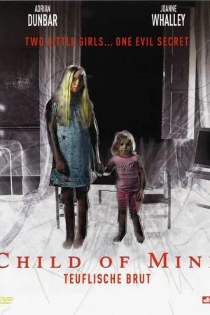 Image Child of Mine - Teuflische Brut – Der Film