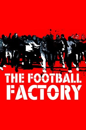 Image The Football Factory – Der Film