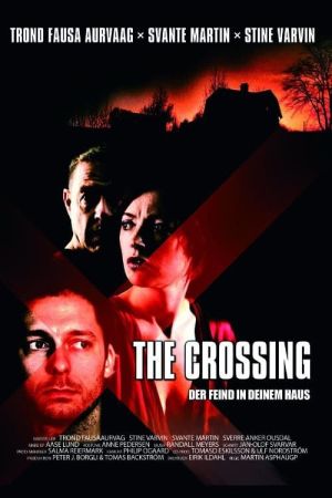 Image The Crossing - Der Feind in deinem Haus – Der Film