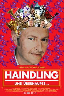 Image Haindling - und überhaupts... – Der Film