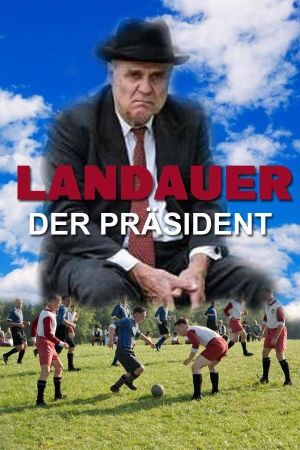 Image Landauer - Der Präsident – Der Film