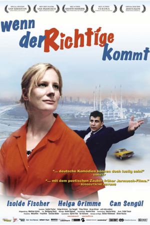 Image Wenn der Richtige kommt – Der Film