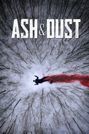 Image Ash & Dust – Der Film