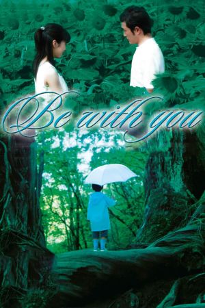 Image Be With You – Der Film