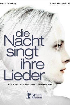 Image Die Nacht singt ihre Lieder – Der Film