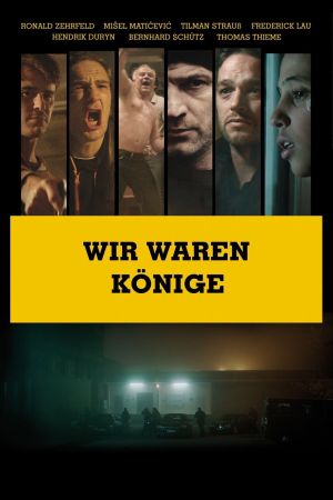 Image Wir waren Könige – Der Film