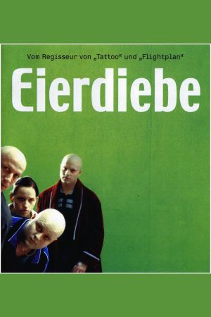 Image Eierdiebe – Der Film