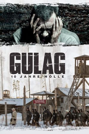 Image Gulag - 10 Jahre Hölle – Der Film