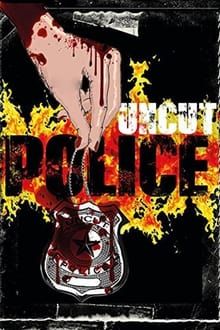Image Uncut Police – Der Film