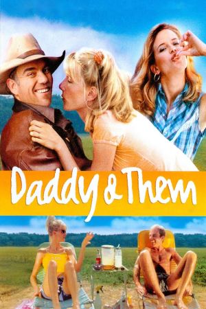 Image Daddy and Them - Durchgeknallt in Arkansas – Der Film