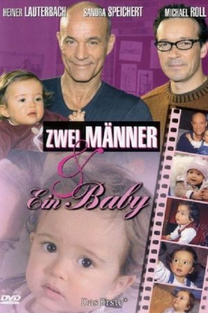 Image Zwei Männer und ein Baby – Der Film