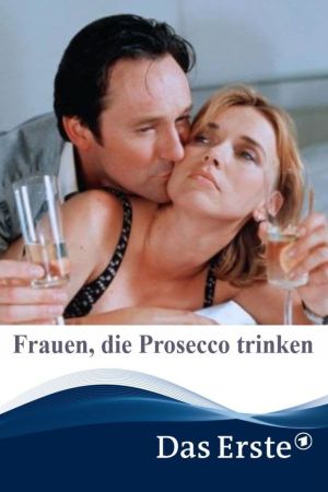 Image Frauen, die Prosecco trinken – Der Film