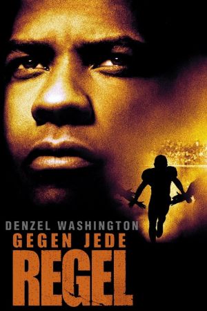 Image Gegen jede Regel – Der Film