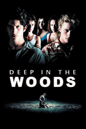 Image Deep in the woods - Allein mit der Angst – Der Film