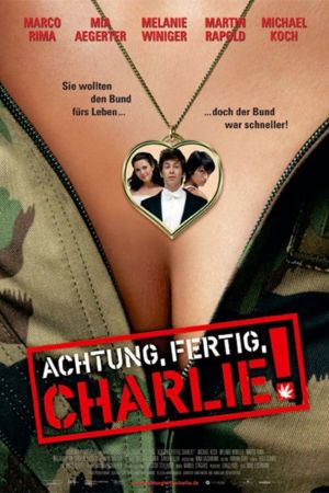 Image Achtung, Fertig, Charlie! – Der Film