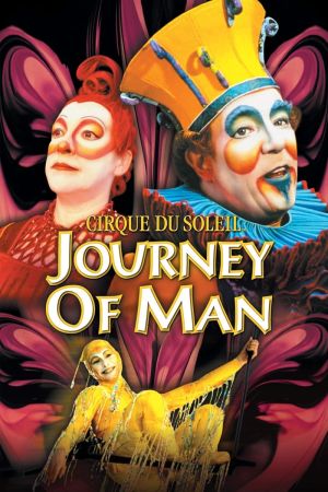 Image Cirque du Soleil: Journey of Man – Der Film