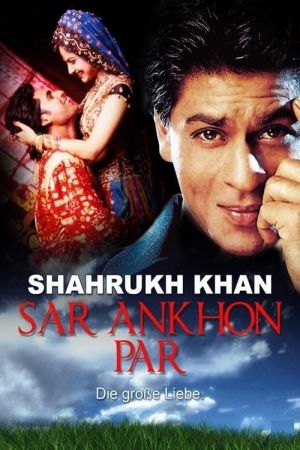 Image Sar Ankhon Par - Die große Liebe – Der Film