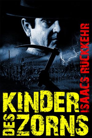 Image Kinder des Zorns 6 - Isaacs Rückkehr – Der Film