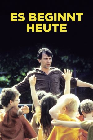 Image Es beginnt heute – Der Film