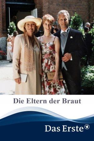 Image Die Eltern der Braut – Der Film