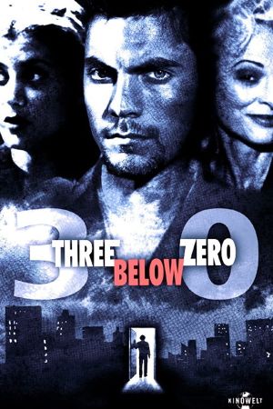 Image Three Below Zero – Der Film