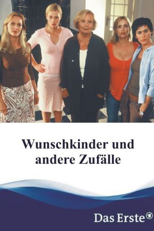 Image Wunschkinder und andere Zufälle – Der Film
