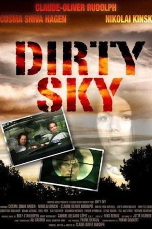 Image Dirty Sky – Der Film