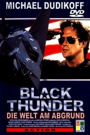 Image Black Thunder - Die Welt am Abgrund – Der Film