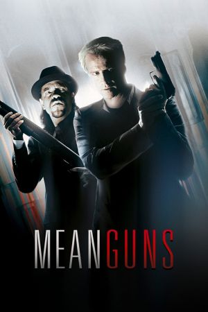 Image Mean Guns – Der Film