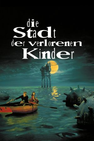 Image Die Stadt der verlorenen Kinder – Der Film