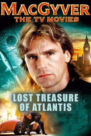 Image MacGyver - Jagd nach dem Schatz von Atlantis – Der Film