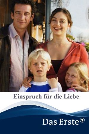 Image Einspruch für die Liebe – Der Film