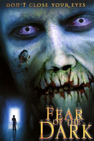 Image Fear of the Dark – Der Film