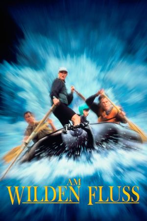 Image Am wilden Fluss – Der Film