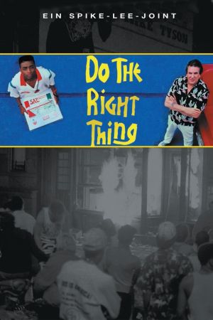 Image Do the Right Thing – Der Film